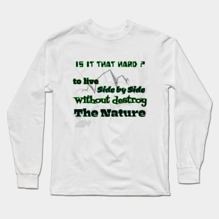 Protect the Nature Long Sleeve T-Shirt